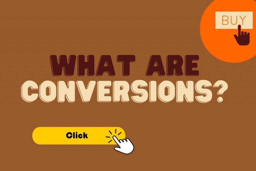 What are conversion in a ppc marketing campaign?